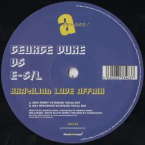 George Duke Vs E-S/L – Brazilian Love Affair