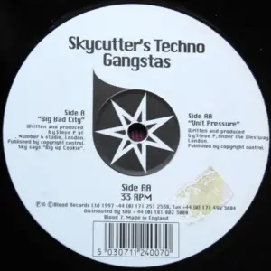 Skycutter – Big Bad City / Unit Pressure