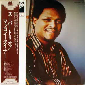 McCoy Tyner – Supertrios