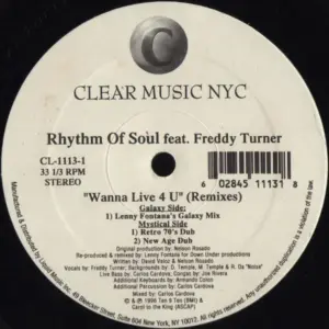 Rhythm Of Soul Feat. Freddy Turner – Wanna Live 4 U (Remixes)