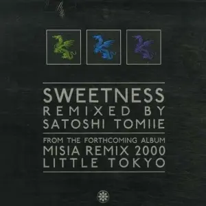 Misia – Sweetness (Remixed By Satoshi Tomiie)