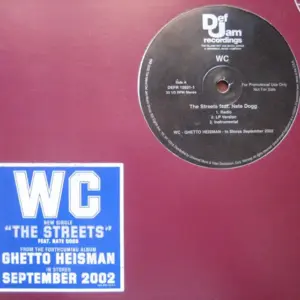 WC – The Streets / Wanna Ride