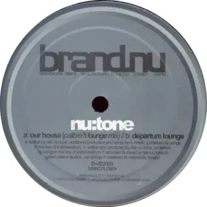 Nu:Tone – Our House (Calibre's Lounge Mix) / Departure Lounge