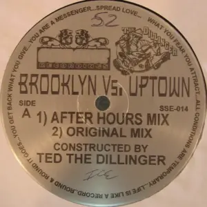 Ted The Dillinger – Brooklyn Vs. Uptown
