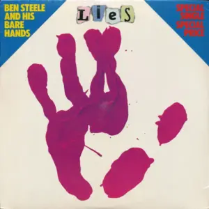 Ben Steele And His Bare Hands – Lies