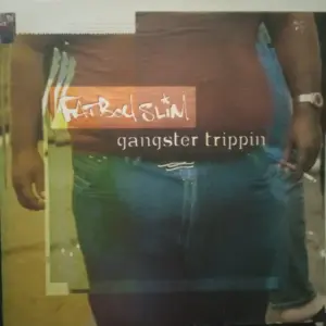 Fatboy Slim – Gangster Trippin
