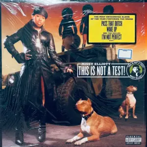 Missy Elliott – This Is Not A Test!