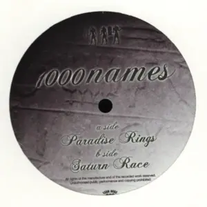 1000 Names – Paradise Rings / Saturn Race