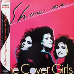 Cover Girls, The – Show Me