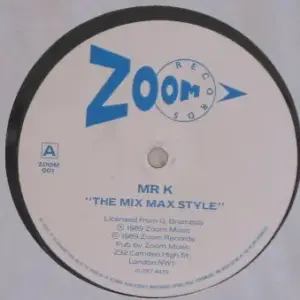 Mr K (10) / Ubik – The Mix Max Style / Techno Prisoners