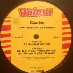 Cache – Don't Hurt Me (The Remixes)