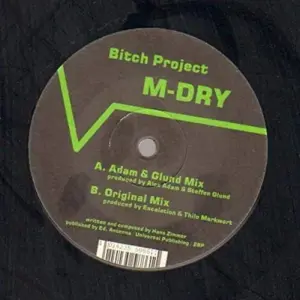 Bitch Project – M-Dry