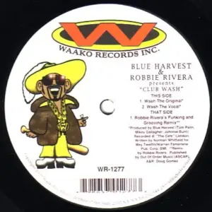 Blue Harvest & Robbie Rivera – Club Wash