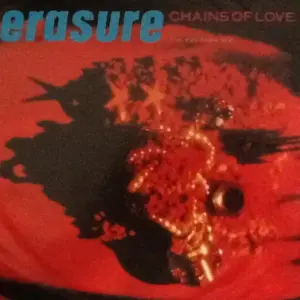 Erasure – Chains Of Love