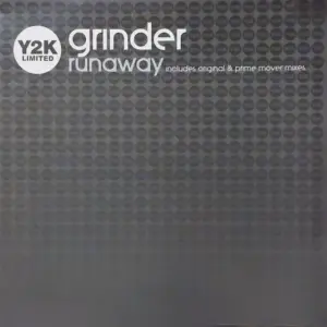 Grinder – Runaway