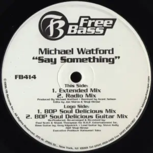 Michael Watford – Say Something