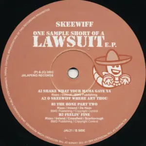 Skeewiff – One Sample Short Of A Lawsuit E.P.