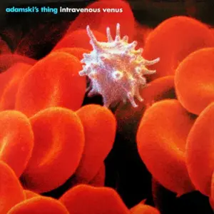 Adamski's Thing – Intravenous Venus