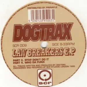 Dogtrax – Law Breakers E.P