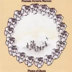 Premiata Forneria Marconi – Photos Of Ghosts