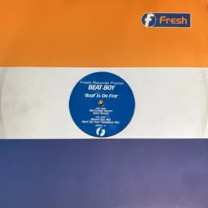 Beat-Boy – Roof Is On Fire (Remixes)