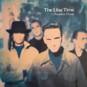 Lilac Time, The – Paradise Circus