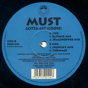 Must – Gotta Get (Loose)