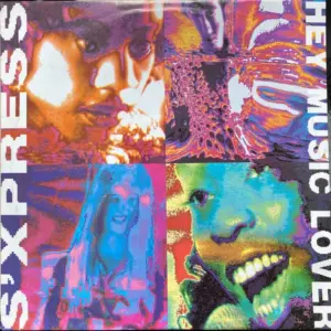 S'Express – Hey Music Lover