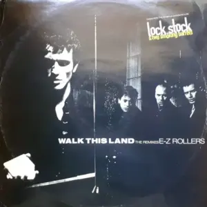 E-Z Rollers – Walk This Land (The Remixes)