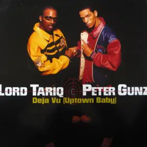 Lord Tariq & Peter Gunz – Deja Vu (Uptown Baby)