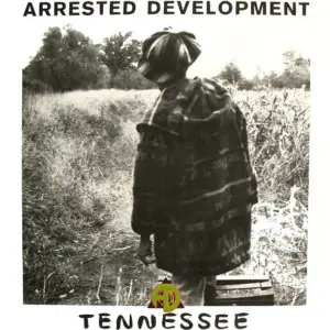 Arrested Development – Tennessee
