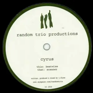 Cyrus (9) – Beatwise / Scanner
