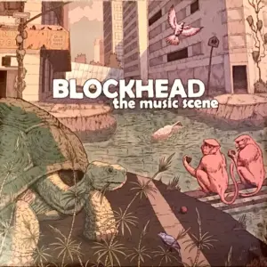 Blockhead – The Music Scene
