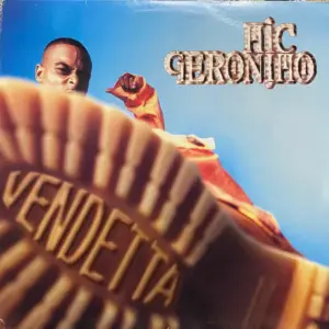 Mic Geronimo – Vendetta