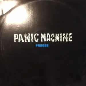 Panic Machine – Freeee