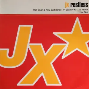 JX – Restless
