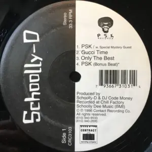 Schoolly D – PSK / Gucci Time