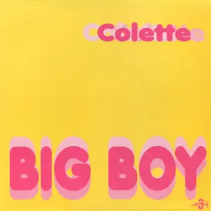 Colette (2) – Big Boy