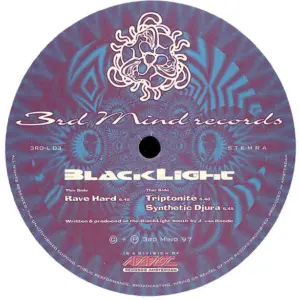 Blacklight (2) – Rave Hard / Triptonite / Synthetic Djura