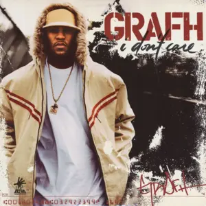 Grafh – I Don't Care