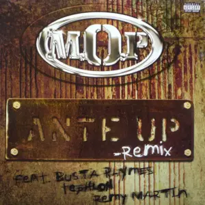 M.O.P. – Ante Up (Remix)