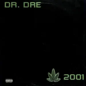 Dr. Dre – 2001