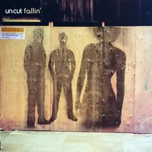 Un-cut – Fallin'