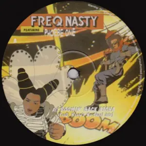 Freq Nasty Featuring Phoebe One – Boomin' Back Atcha