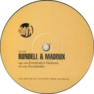 Rundell & Maddox – Everybody's Hardcore / Rumpshaker