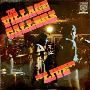 Village Callers, The – Live