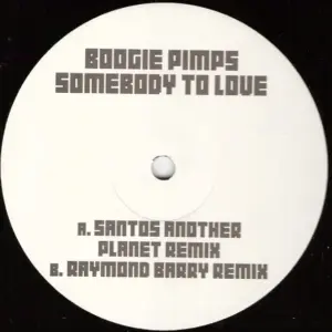 Boogie Pimps, The – Somebody To Love