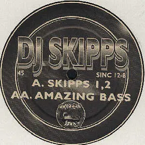 DJ Skipps – Skipps 1,2 / Amazing Bass