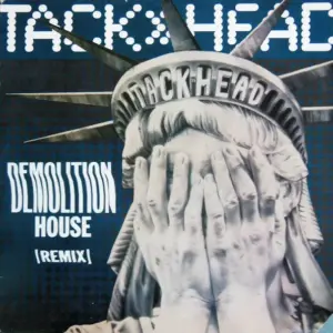 Tackhead – Demolition House (Remix)