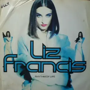 Liz Francis – Rhythm Of Life